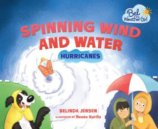 Kniha Spinning Wind and Water Belinda Jensen