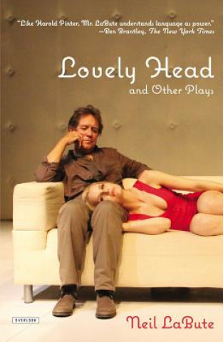 Carte Lovely Head and Other Plays Neil Labute