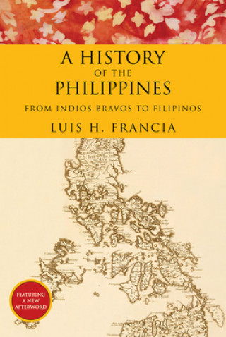 Könyv A History of the Philippines Luis H. Francia