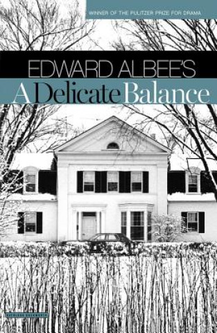 Kniha A Delicate Balance Edward Albee