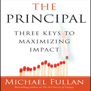 Audio The Principal Michael Fullan
