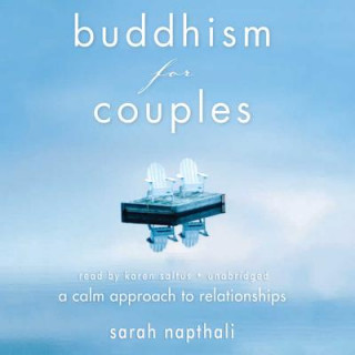 Audio Buddhism for Couples Sarah Naphtali