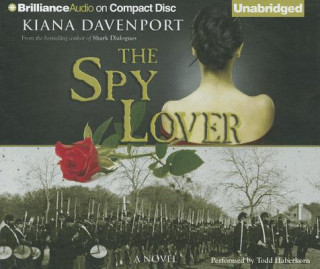 Audio The Spy Lover Kiana Davenport