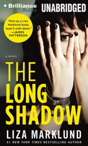 Audio The Long Shadow Liza Marklund