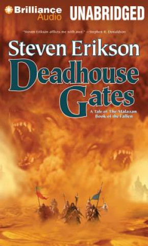 Audio Deadhouse Gates Steven Erikson