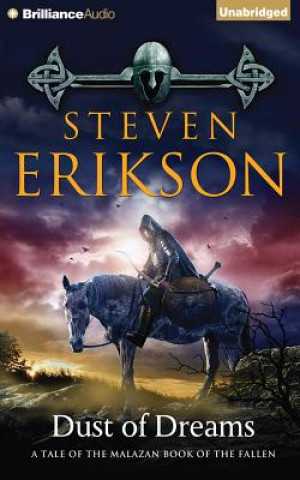 Hanganyagok Dust of Dreams Steven Erikson