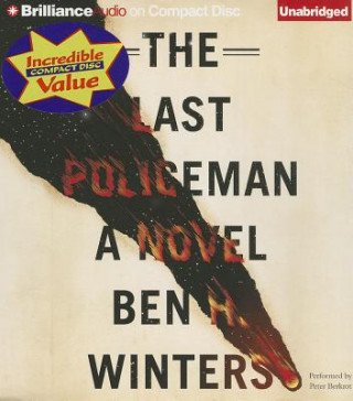 Audio The Last Policeman Ben H. Winters