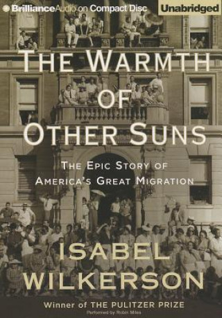 Audio The Warmth of Other Suns Isabel Wilkerson