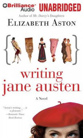 Audio  Writing Jane Austen Elizabeth Aston