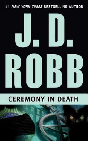 Hanganyagok Ceremony in Death J. D. Robb