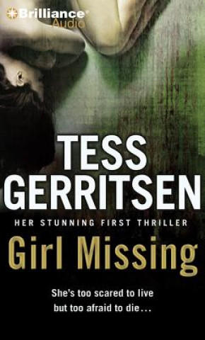 Аудио Girl Missing Tess Gerritsen