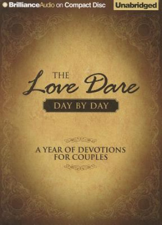 Audio The Love Dare Day by Day Stephen Kendrick