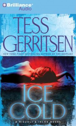 Hanganyagok Ice Cold Tess Gerritsen