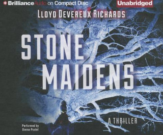 Аудио Stone Maidens Lloyd Devereux Richards