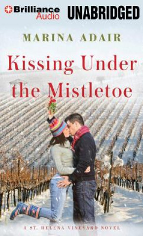 Audio Kissing Under the Mistletoe Marina Adair