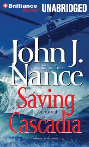 Hanganyagok Saving Cascadia John J. Nance