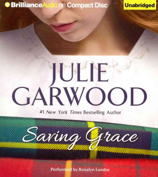 Hanganyagok Saving Grace Julie Garwood