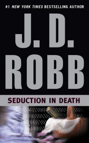 Hanganyagok Seduction in Death J. D. Robb
