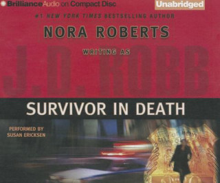 Audio Survivor in Death J. D. Robb