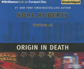 Audio Origin in Death J. D. Robb