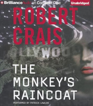Hanganyagok The Monkey's Raincoat Robert Crais