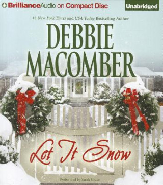 Hanganyagok Let It Snow Debbie Macomber