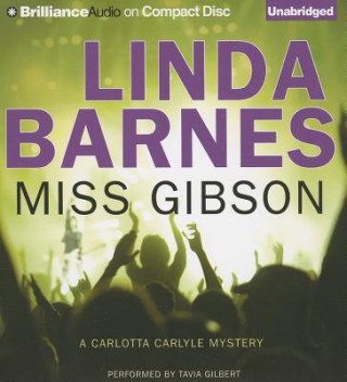 Audio Miss Gibson Linda Barnes