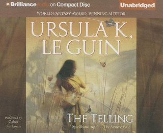 Audio The Telling Ursula K. Le Guin