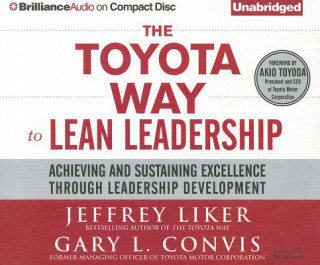 Audio The Toyota Way to Lean Leadership Jeffrey Liker