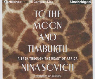 Hanganyagok To the Moon and Timbuktu Nina Sovich