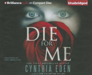 Audio Die for Me Cynthia Eden