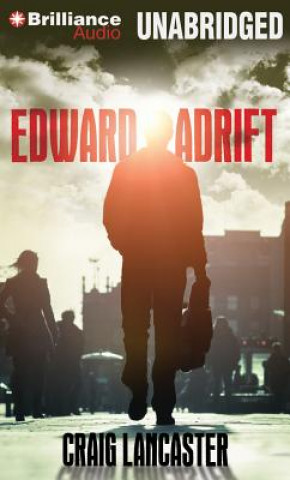 Audio Edward Adrift Craig Lancaster