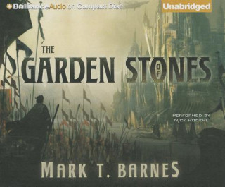 Audio The Garden of Stones Mark T. Barnes