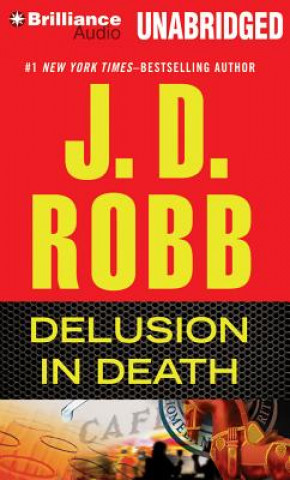 Audio Delusion in Death J. D. Robb
