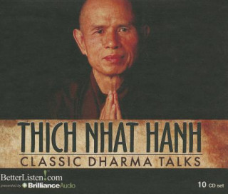 Аудио Classic Dharma Talks Thich Nhat Hanh