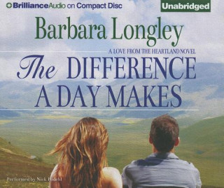 Audio The Difference a Day Makes Barbara Longley