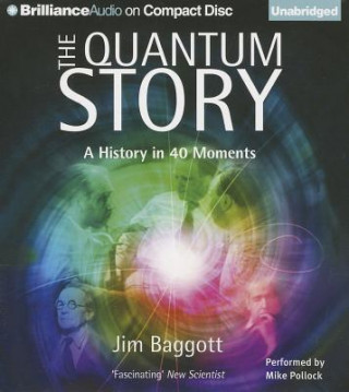 Hanganyagok The Quantum Story Jim Baggott