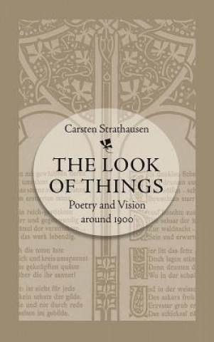 Книга Look of Things Carsten Strathausen