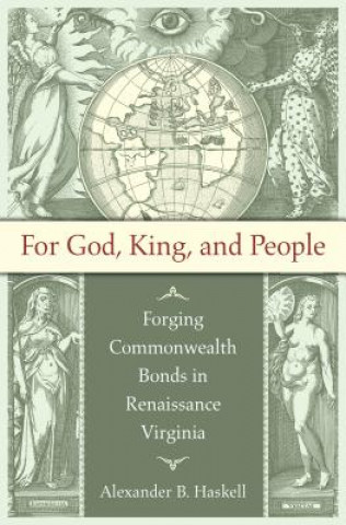 Buch For God, King, and People Alexander B. Haskell