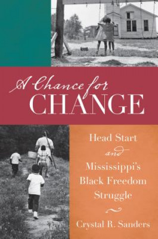 Carte A Chance for Change Crystal R. Sanders