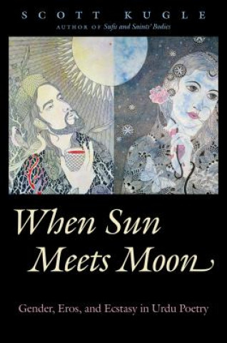 Książka When Sun Meets Moon Scott Kugle