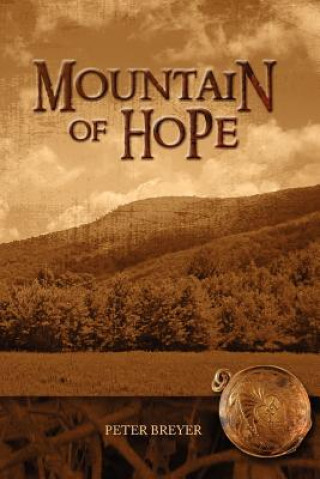 Kniha Mountain of Hope Peter Breyer