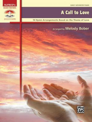 Könyv A Call to Love Melody Bober