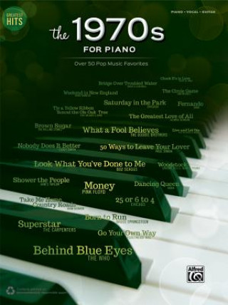 Buch The 1970s for Piano Alfred Publishing