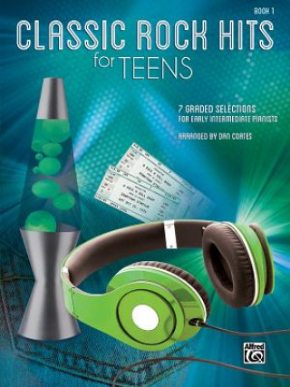 Könyv Classic Rock Hits for Teens Dan Coates