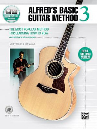Carte Alfred's Basic Guitar Method 3 Morty Manus