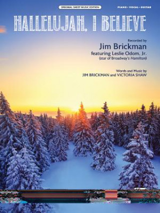 Kniha Hallelujah, I Believe Jim Brickman