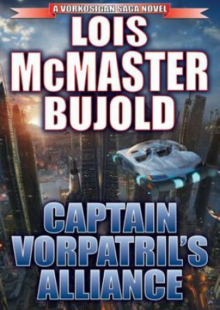 Audio Captain Vorpatril's Alliance Lois McMaster Bujold