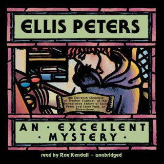 Audio An Excellent Mystery Ellis Peters