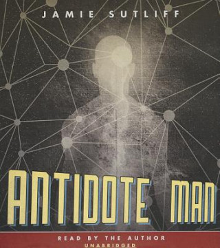 Audio Antidote Man Jamie Sutliff
